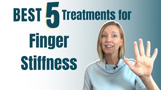 BEST 5 Ways to Treat FINGER STIFFNESS after an Injury [upl. by Halvaard]