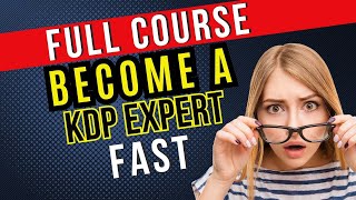 Amazon KDP for Absolute Beginners Full Tutorial… [upl. by Lardner393]