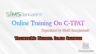 Training on C TPAT Organised by SIMS Bangladesh [upl. by Arak]