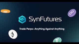 SynFutures V3 Trade Perps—Anything Against Anything [upl. by Vipul]