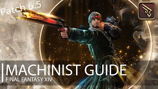 FFXIV Endwalker Machinist Guide Patch 65 [upl. by Ado]