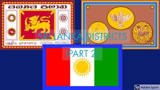 The Districts of Sri Lanka summarised  Part 1 🇱🇰🇱🇰🇱🇰 [upl. by Barrett]