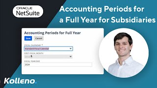 NetSuite Tutorial  Setting Up Accounting Periods for a Full Year for Subsidiaries in NetSuite [upl. by Laven]