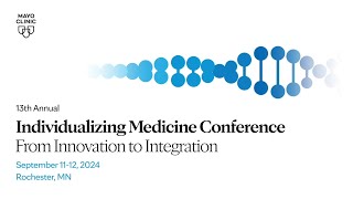 13th Annual Individualizing Medicine Conference From Innovation to Integration – At a Glance [upl. by Fidelas968]