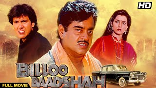 BILLOO BADSHAH Hindi Full Movie  Hindi Crime Drama  Shatrughan Sinha Govinda Neelam Kothari [upl. by Talyah660]