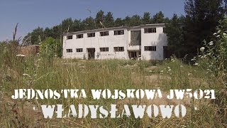 Jednostka Wojskowa JW5021  Władysławowo Urbex Urban Exploration [upl. by Roch775]