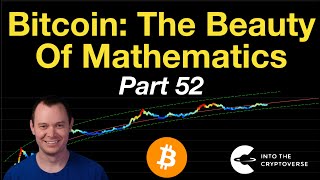 Bitcoin The Beauty of Mathematics Part 52 [upl. by Dagall]