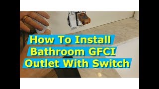 DIY How To Install Bathroom GFCI Outlets and Light Switch [upl. by Asyla870]