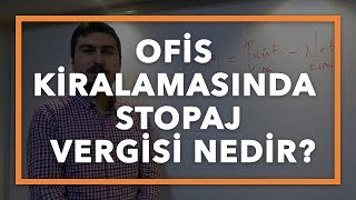 Ofis Kiralamasında Stopaj Vergisi Nedir [upl. by Schweitzer]