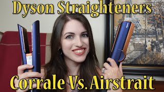 Dyson Airstrait Vs Dyson Corrale Which Dyson Straightener Should You Get [upl. by Rendrag]