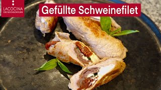 Gefülltes Schweinefilet mediterran  Rezept  La Cocina [upl. by Arbed829]