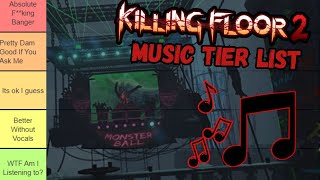 Killing Floor 2 Music Tier List Original Soundtrack [upl. by Keithley]