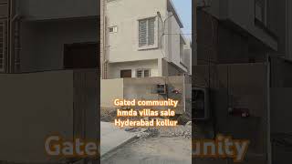 Gated community duplex hmda villas sale Hyderabad kollur 167200 Syds [upl. by Anasor]