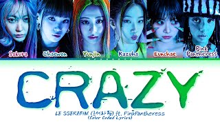 LE SSERAFIM CRAZY ft PinkPantheress Lyrics Color Coded Lyrics [upl. by Akirdnas154]