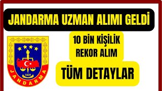 10 BİN JANDARMA UZMAN ERBAŞ ALIMI BAŞLADI ✅  NASIL BAŞVURULUR ✅  TABAN PUAN ✅  TÜM DETAYLAR [upl. by Treve]