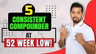 5 consistent compounders at 52 week low 🔥 [upl. by Norad]