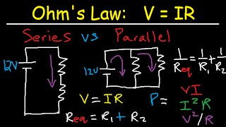 Series and Parallel Circuits Explained  Voltage Current Resistance Physics  AC vs DC amp Ohms Law [upl. by Nani]