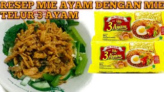 RESEP MIE AYAM SEDERHANA ala RUMAHAN II HANYA MENGGUNAKAN MIE TELUR 3 AYAM [upl. by Aneehc451]