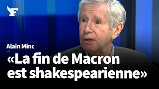 Emmanuel Macron peutil encore sen sortir  Les confessions d’Alain Minc [upl. by Onid]