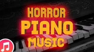 Piano Horror Music No copyright [upl. by Tletski436]