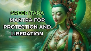 Understanding the Green Tara Mantra  A Guide to Meaning Practice amp Benefits [upl. by Danit905]