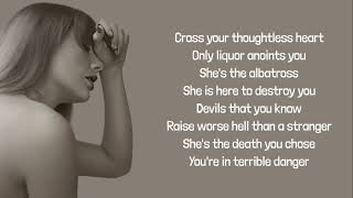 Taylor Swift  The Albatross lyrics [upl. by Dincolo]