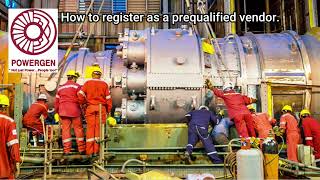 POWERGEN REGISTRATION AS A PREQUALIFIED VENDOR [upl. by Lenox899]