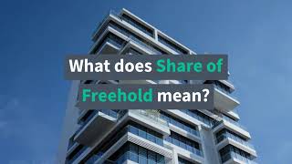 What does Share of Freehold mean [upl. by Soracco]