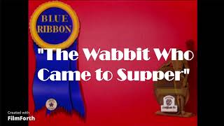 Merrie Melodies  The Wabbit Who Came to Supper 1942 Blue Ribbon issue FANMADE [upl. by Sueaddaht]