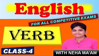 8 May 2020 Verb  Class 4 By Neha Maam  Vedican  English For Competitive Exams [upl. by Enitsyrhc]