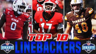 Top 10 Linebackers In The 2022 NFL Draft [upl. by Torey]