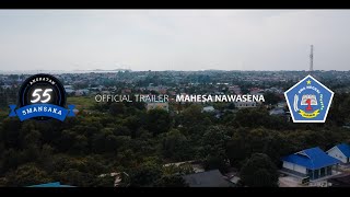 OFFICIAL TRAILER  MAHESA NAWASENA SMAN 1 KARIMUN ANGKATAN 55 [upl. by Esorlatsyrc]