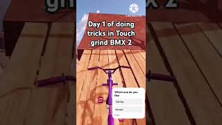 Day 1 of doing tricks in Touch grind BMX 2 [upl. by Remot]