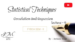 Correlation amp Regression lecture9 statistics bca [upl. by Noleta]