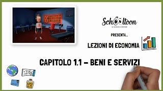 Economia  Beni e servizi  Schooltoon  La Scuola a Cartoon [upl. by Llednil]