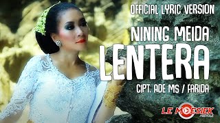 Nining Meida  Lentera Official Lyric Version [upl. by Roshan]