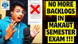 No more BACKLOGS in MAKAUT Exam❌😱 NEW RULE🔴makaut backlog supply [upl. by Brant]