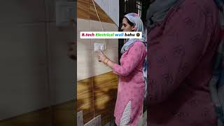 Btech electrical wali Bahu [upl. by Abbate666]