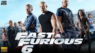 Fast amp Furious 6 Full Movie English 2013 Review And Facts  Paul Walker Vin Diesel Dwayne Johnson [upl. by Cadmar]