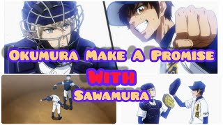 DIAMOND NO ACE  Okumura Refused To Catch For Sawamura Until He Made On The First String [upl. by Ahsinrad]