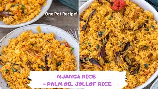 CAMEROONIAN NJANGA RICE  Crayfish Rice  Concoction Rice  Jollof Rice with Palm Oil [upl. by Eboj746]