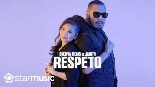 Respeto  JMRTN x Sheryn Regis Lyrics [upl. by Freudberg]