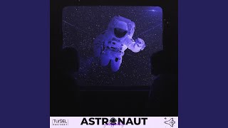 Astronaut [upl. by Aenat]