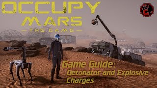 Occupy Mars Detonator Guide [upl. by Adnawat]