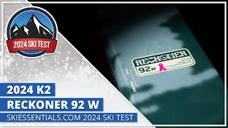 2024 K2 Reckoner 92 W  SkiEssentialscom Ski Test [upl. by Holly]