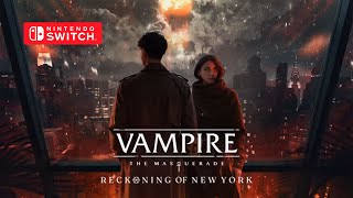 Vampire The Masquerade  Reckoning of New York Gameplay Nintendo Switch [upl. by Saleem61]