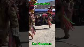 Negritos de Huánuco tradiciones [upl. by Hachmin]