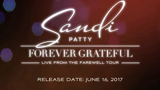 Sandi Patty Forever Grateful Live from the Farewell Tour [upl. by Animehliw]