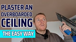 How to Plaster an Overboarded Ceiling  DIY Guide [upl. by Adnouqal]