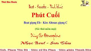 139Beat  Sheet Phút Cuối  Giọng Eb  Altosaxo Giọng C  Âm Nhạc Thái Hòa  Gx Đa Phạn [upl. by Longan]